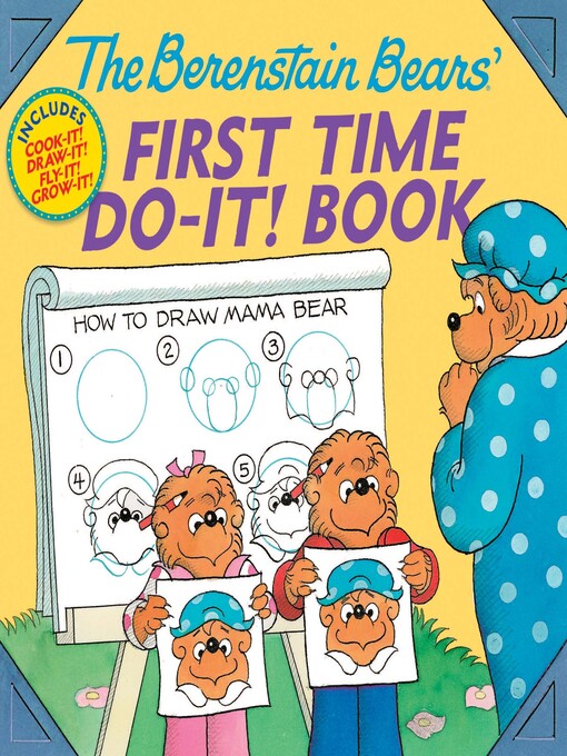 Title details for Berenstain Bears' First Time Do-It! Book by Jan Berenstain - Available